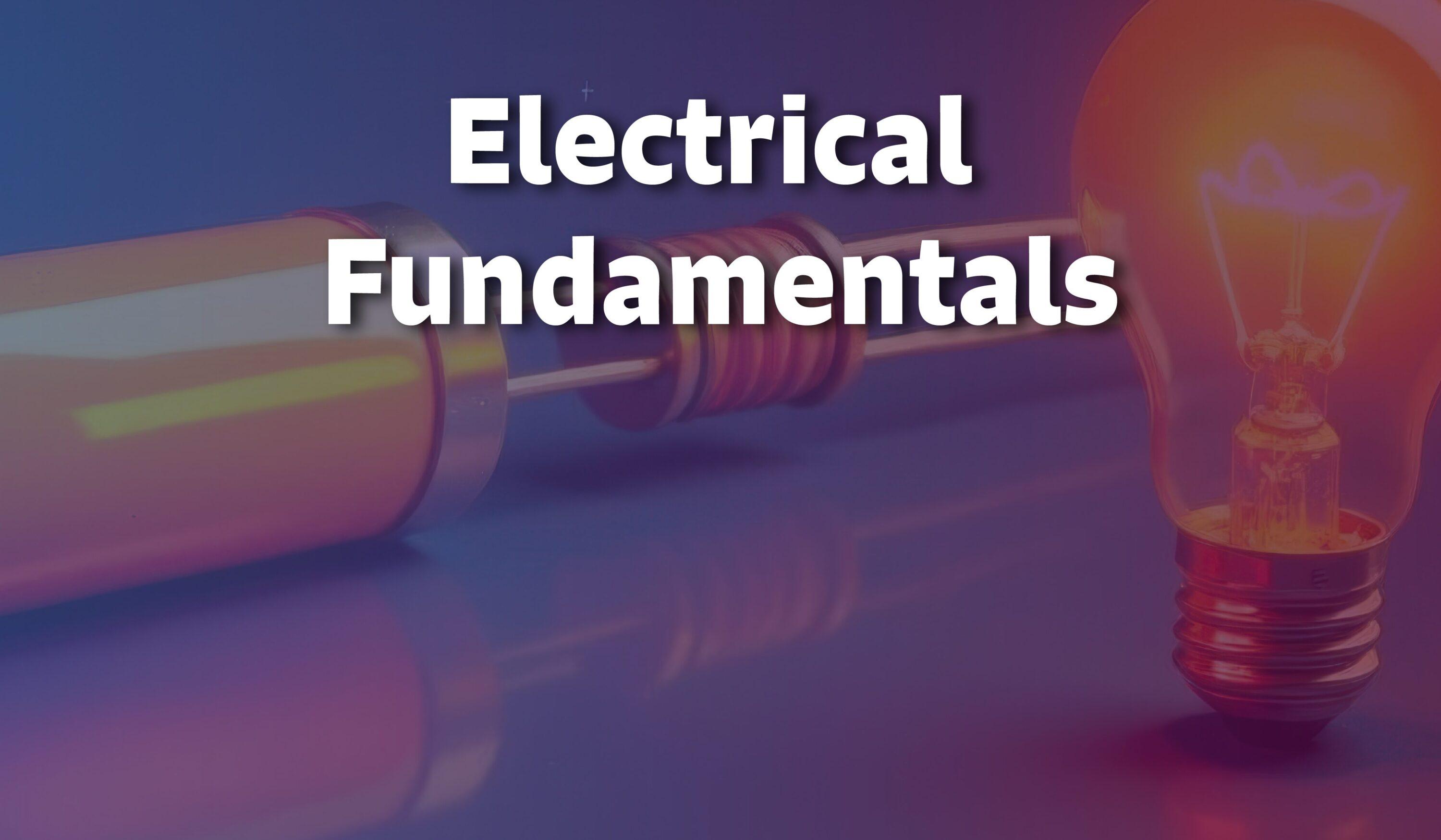 Electrical Fundamentals