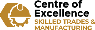 Centre of Excellence in Skilled Trades in Manufacturing
